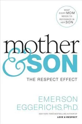 Mother and Son: The Respect Effect