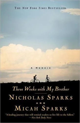 Three Weeks With My Brother