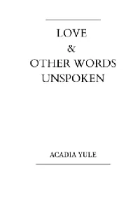 Love & Other Words Unspoken
