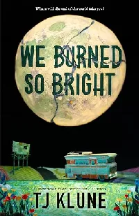 We Burned So Bright