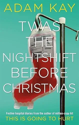 Twas the Nightshift Before Christmas