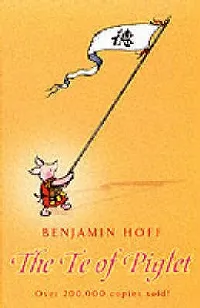 The Te of Piglet