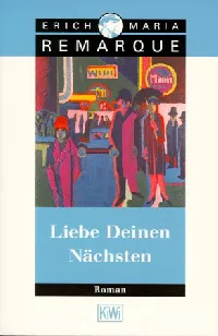 Liebe Deinen Nächsten. Roman.