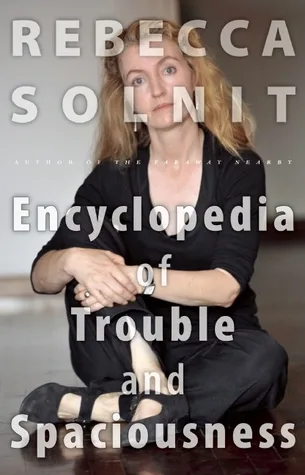 The Encyclopedia of Trouble and Spaciousness cover