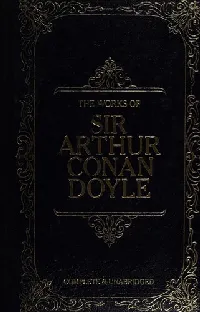 The Celebrated Cases of Sherlock Holmes (Adventures of Sherlock Holmes / Hound of the Baskervilles / Memoirs of Sherlock Holmes / Return of Sherlock Holmes / Study in Scarlet / Sign of Four)