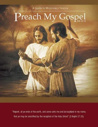 Preach My Gospel: A Guide To Missionary Service (Spiral-bound)