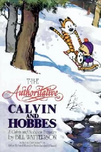 The Authoritative Calvin and Hobbes: A Calvin and Hobbes Treasury