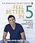 Feel Better In 5: Your Daily Plan to Feel Great for Life