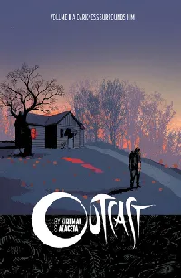 Outcast, Vol. 1: A Darkness Surrounds Him