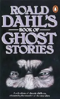Roald Dahl's Book of Ghost Stories (Perfect Paperback)