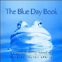 The Blue Day Book: A Lesson in Cheering Yourself Up