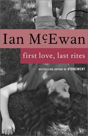 First Love, Last Rites cover