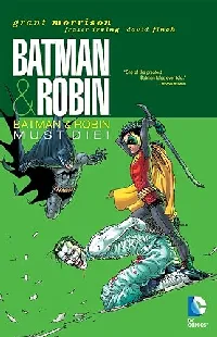 Batman & Robin, Vol. 3: Batman & Robin Must Die!