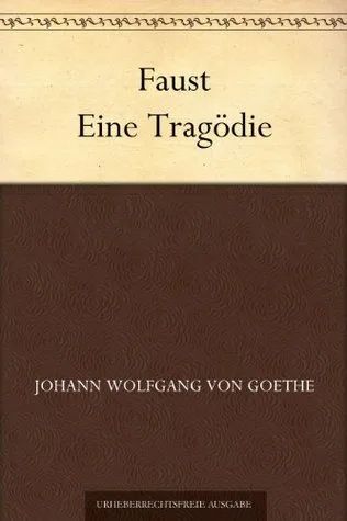 Faust: Eine Tragödie