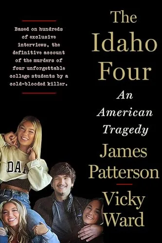 The Idaho Four: An American Tragedy