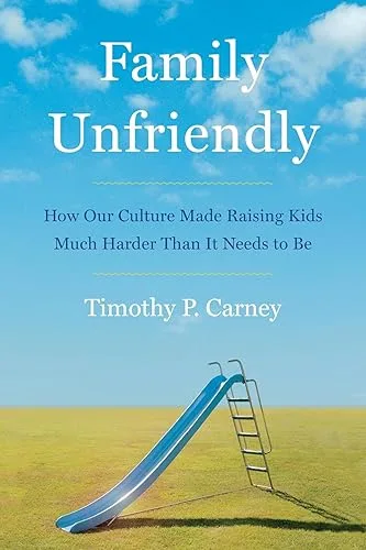 Family Unfriendly: A Critical Examination of Overparenting and Its Consequences
