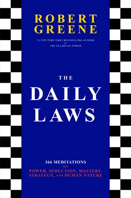 The Daily Laws: 366 Meditations