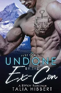 Undone by the Ex-Con