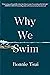 Why We Swim