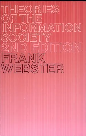 Theories of the Information Society