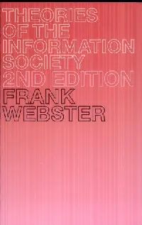Theories of the Information Society
