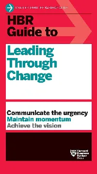 HBR Guide to Leading Through Change