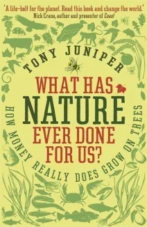 What Has Nature Ever Done for Us?: How Money Really Does Grow on Trees cover