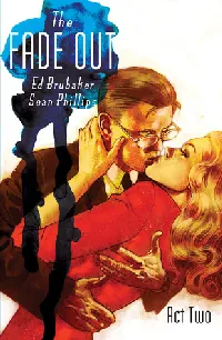 The Fade Out, Vol. 2