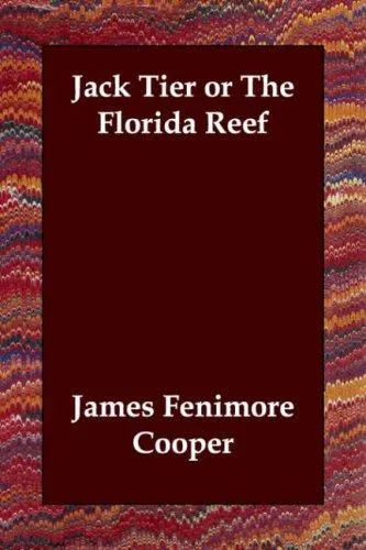 Jack Tier or the Florida Reef cover