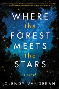 Where the Forest Meets the Stars
