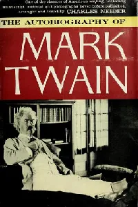 The Autobiography of Mark Twain