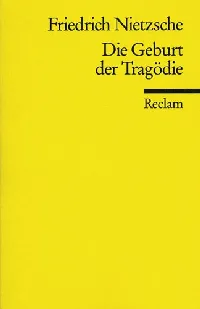 Die Geburt der Tragödie