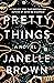 Pretty Things