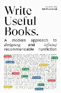 Write Useful Books: A modern approach to designing and refining recommendable nonfiction