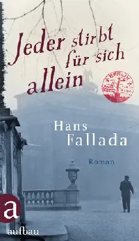 Jeder stirbt für sich allein