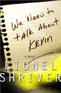 We need to talk about Kevin
