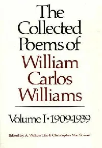 The Collected Poems, Vol. 1: 1909-1939