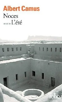 Noces suivi de L'été