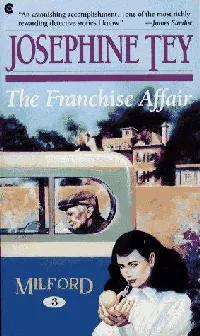 The Franchise Affair (Inspector Alan Grant #3)