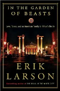 In the Garden of Beasts: Love, Terror, and an American Family in Hitler's Berlin