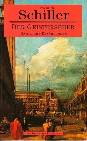Der Geisterseher. Sämtliche Erzählungen.