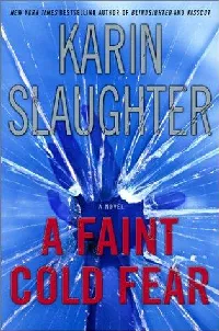 A Faint Cold Fear