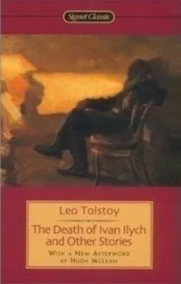 The Death of Ivan Ilych and Other Stories cover