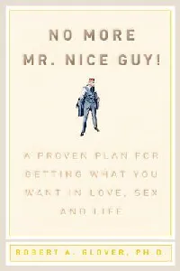 No More Mr. Nice Guy