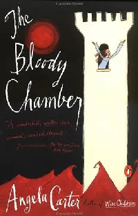 The Bloody Chamber and Other Stories