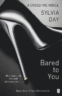 Bared to You (Crossfire, #1)