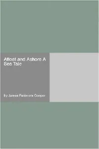 Afloat and Ashore a Sea Tale