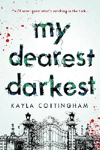 My Dearest Darkest