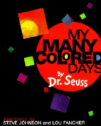My Many Colored Days
