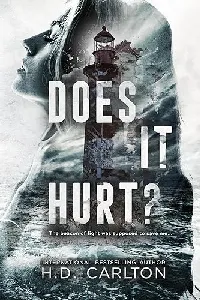 Does It Hurt?